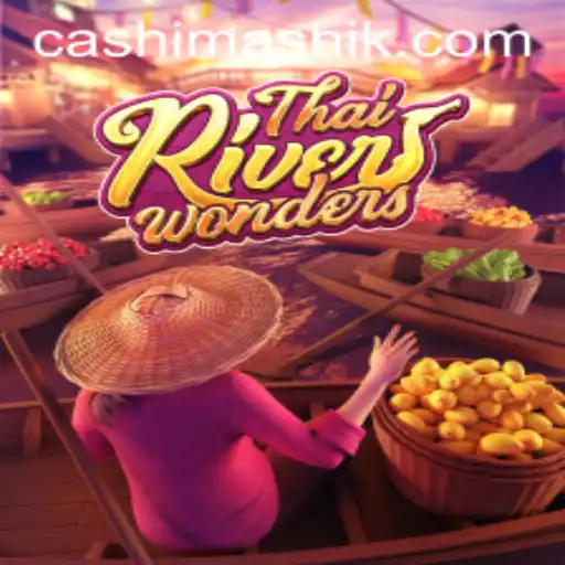 Exploring the Exciting World of ThaiRiverWonders at 56w.com